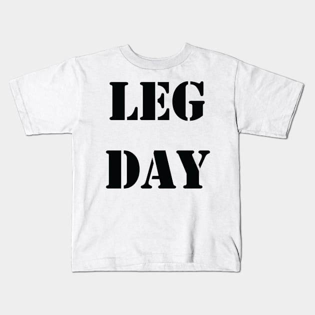 Leg Day Kids T-Shirt by raulchirai